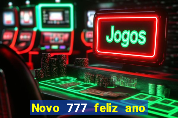 Novo 777 feliz ano novo boeing